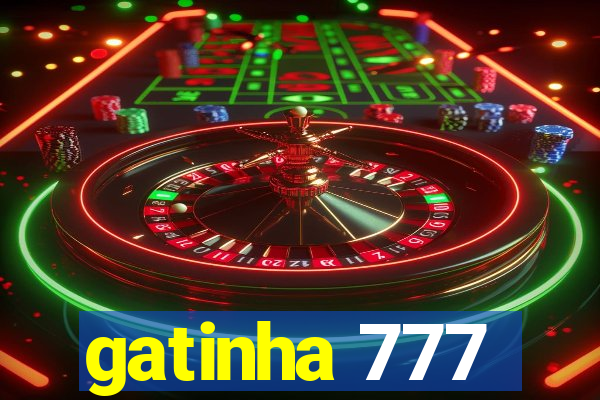 gatinha 777